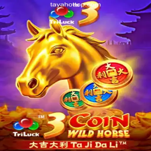 Exploring the Thrills of 3CoinWildHorse at TAYAHOT.COM Online Casino Philippines