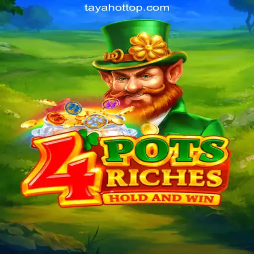 Exploring 4potsriches at TAYAHOT.COM Online Casino Philippines