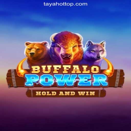 BuffaloPower: A Thrilling Experience at TAYAHOT.COM Online Casino Philippines