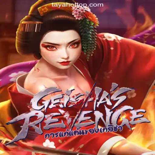 Exploring the Thrills of GeishasRevenge at TAYAHOT.COM Online Casino Philippines