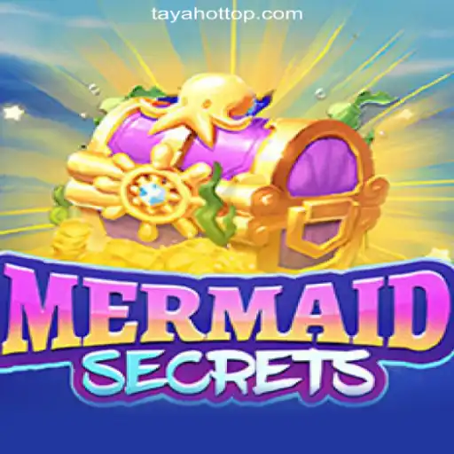 Discover the Enchanting World of MermaidSecrets and Dive into Online Casino Thrills with TAYAHOT.COM