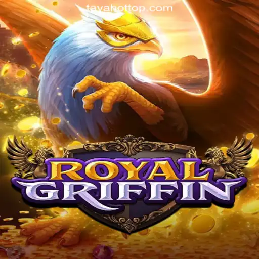 Explore the Exciting World of RoyalGriffin at TAYAHOT.COM Online Casino Philippines