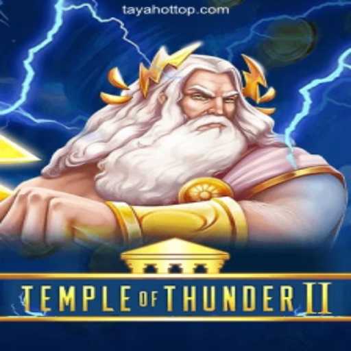 Explore the Thrilling World of TempleofThunderII: A Dive into TAYAHOT.COM Online Casino Philippines