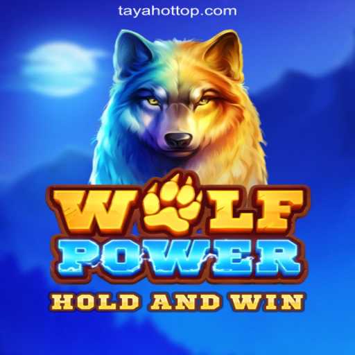 Discover the Excitement of WolfPower: An Adventure in TAYAHOT.COM Online Casino Philippines