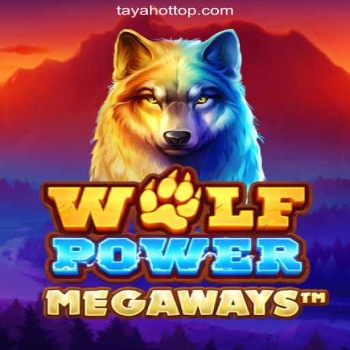 Discover the Thrills of WolfPowerMega at TAYAHOT.COM Online Casino Philippines